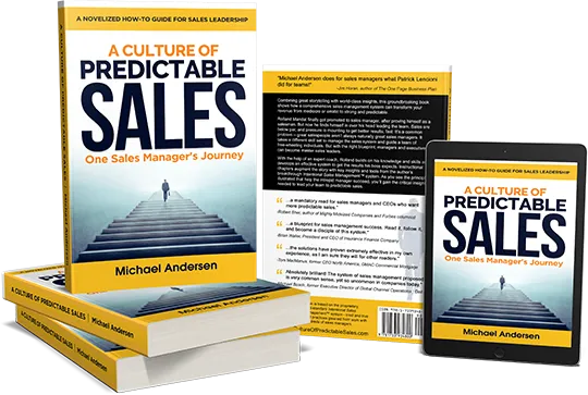 A Culture of Predictable Sales by Michael Andersen